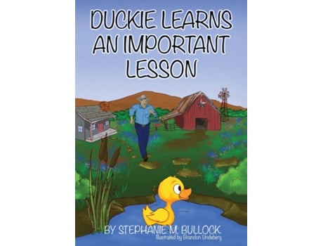 Livro Duckie Learns An Important Lesson De Bullock, Stephanie Et Al. (inglês)