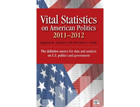 Livro Vital Statistics on American Politics 20112012 de Harold W Stanley e Richard G Niemi (Inglês - Capa Dura)