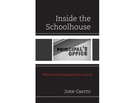 Livro inside the schoolhouse de john gratto (inglês)
