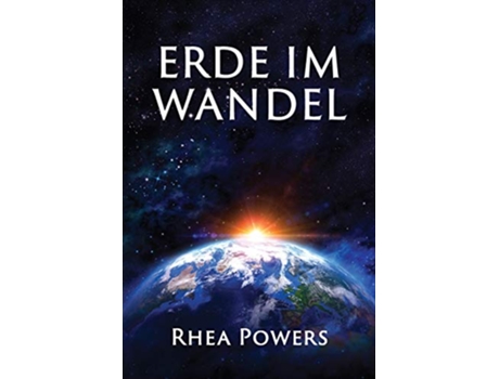 Livro Erde im Wandel German Edition de Rhea Powerss (Alemão)