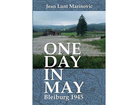 Livro One Day in May - Bleiburg 1945 Jean Lunt Marinovic (Inglês)