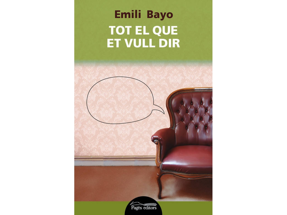 Livro Tot El Que Vull Dir de Emili Bayo