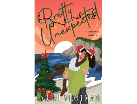 Livro Pretty Unexpected de Arini Vlotman (Inglês)