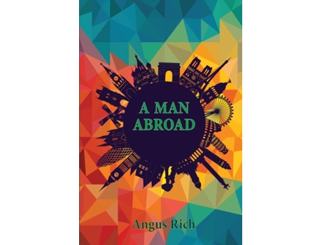 Livro A Man Abroad Angus Rich (Inglês)