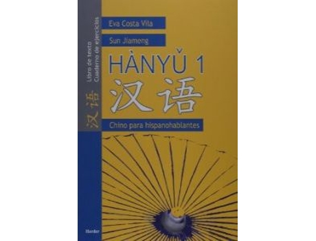 Livro Hànyu 1 de Eva Costa Vila (Espanhol)