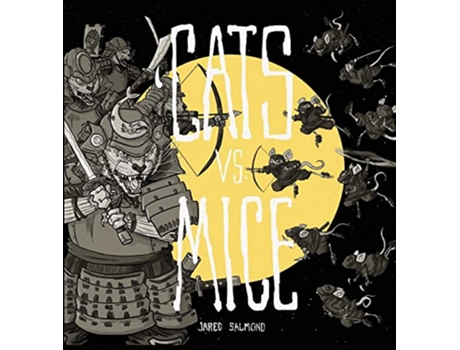 Livro CATS vs MICE de Jared Salmond (Inglês - Capa Dura)