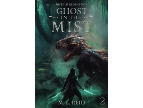 Livro Ghost in the Mist de M L Reid (Inglês)