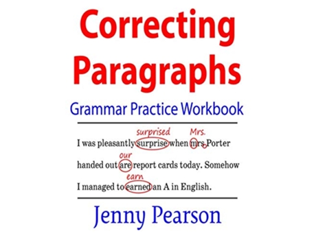 Livro Correcting Paragraphs Grammar Practice Workbook de Jenny Pearson (Inglês)