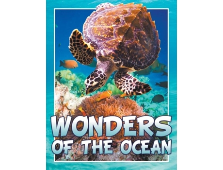 Livro Wonders Of The Ocean De Marshall Koontz (inglês)
