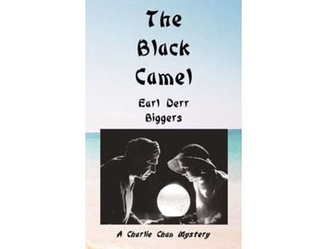 Livro The Black Camel de Earl Derr Biggers (Inglês - Capa Dura)