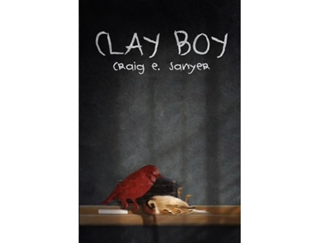Livro Clay Boy de Craig E Sawyer (Inglês)