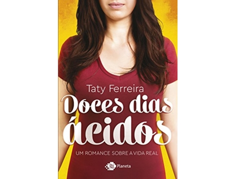 Livro Doces Dias Acidos - Outro Planeta de Taty Ferreira (Português do Brasil)