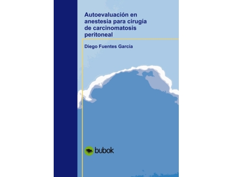 Livro Autoevaluacion en anestesia para cirugia de carcinomatosis peritoneal de Garcia Fuentes e Diego (Espanhol)