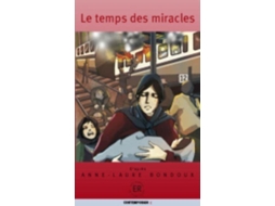 Livro Le temps des Miracles de Bondoux e Anne-Laure (Francês)