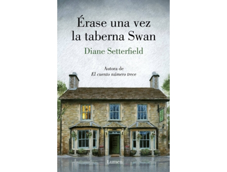 Livro Erase Una Vez La Taberna De Swan de Diane Setterfield