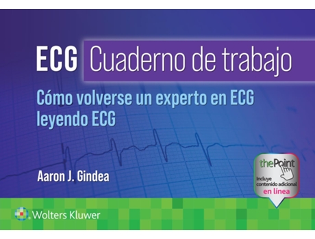 Livro ECG. Cuaderno de trabajo. Como volverse un experto en ECG leyendo ECG de Aaron J Gindea Md (Espanhol)