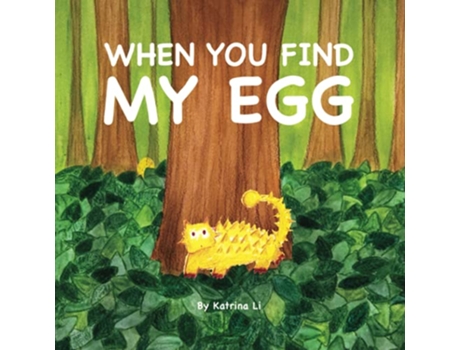 Livro When you find my egg de Katrina Li (Inglês)
