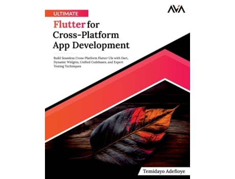 Livro Ultimate Flutter for Cross-Platform App Development de Temidayo Adefioye (Inglês)