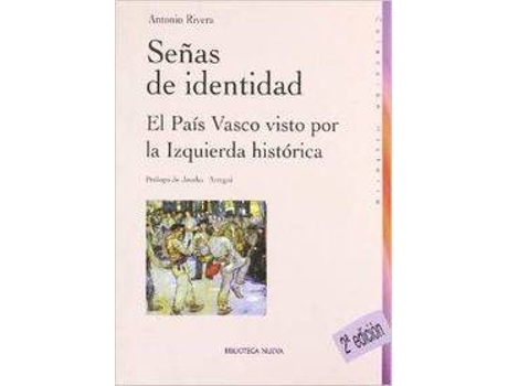 Livro Señas De Identidad El Pais Vasco Visto Por La Izquierda