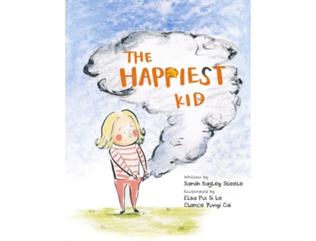 Livro The Happiest Kid de Sarah Bagley Steele (Inglês - Capa Dura)