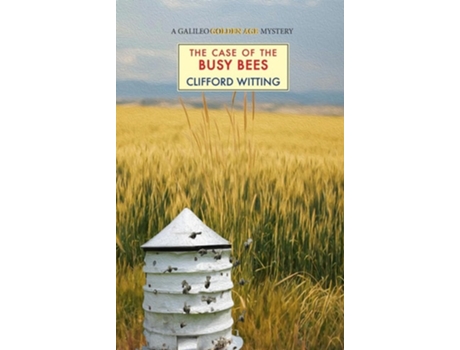 Livro The Case of the Busy Bees de Clifford Witting (Inglês)