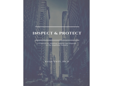 Livro Inspect and Protect Ph.D Keith Swift (Inglês)