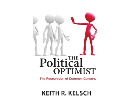 Livro The Political Optimist de Keith Kelsch (Inglês)