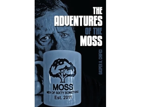 Livro The Adventures of the MOSS de Gasper A Chifici (Inglês)