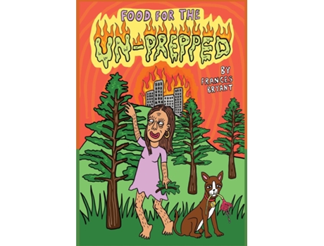 Livro Food For the Unprepped de Frances Bryant (Inglês)