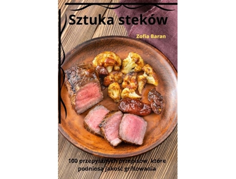 Livro Sztuka steków de Zofia Baran (Inglês)