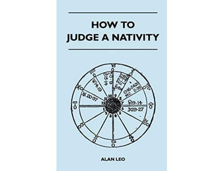 Livro How To Judge A Nativity de Alan Leo (Inglês)
