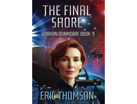 Livro The Final Shore de Eric Thomson (Inglês - Capa Dura)