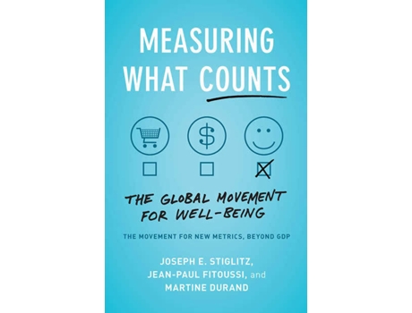 Livro Measuring What Counts: The Global Movement de Joseph Stiglitz