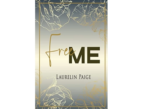 Livro Free Me Alternate Cover de Laurelin Paige (Inglês)