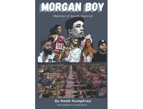 Livro Morgan Boy Memoir of South Central de Noah Humphrey (Inglês)