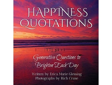 Livro Happiness Quotations De Erica Marie Glessing (inglês)