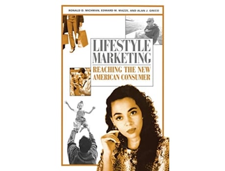 Livro Lifestyle Marketing de Ronald D Michman, Edward M Mazze et al. (Inglês)
