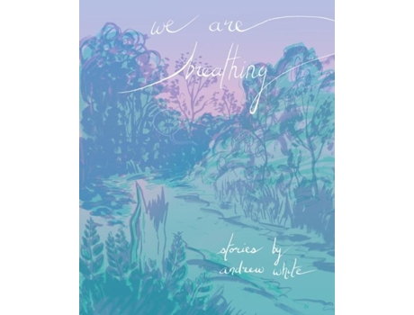 Livro We Are Breathing De Andrew White (inglês)