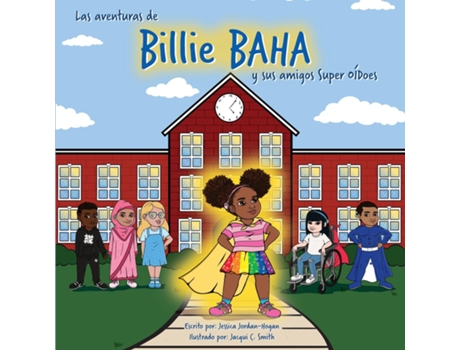 Livro Las aventuras de Billie BAHA y sus amigos Super OÍDoes de Jessica Jordan-Hogan (Inglês)