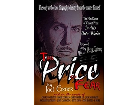Livro The Price of Fear The Film Career of Vincent Price In His Own Words de Joel Eisner (Inglês)