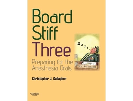 Livro Board Stiff Preparation for Anesthesia Orals de Christopher Gallagher MD (Inglês)
