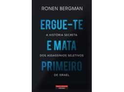 Livro Ergue-te e Mata Primeiro de Ronen Bergman (Português)