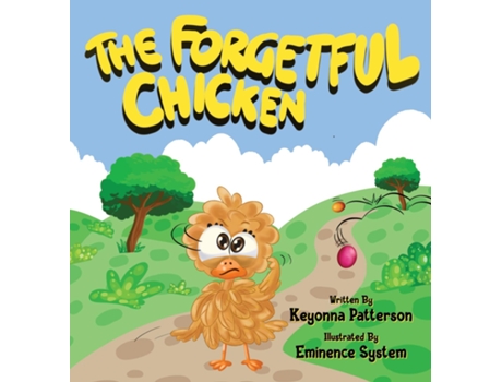 Livro The Forgetful Chicken De Keyonna Patterson (inglês)