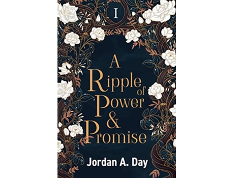 Livro A Ripple of Power and Promise de Jordan A Day (Inglês)