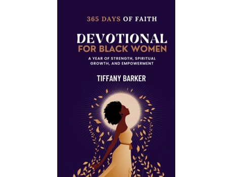 Livro Devotional for Black Women 2025 A Year of Strength, Spiritual Growth, and Empowerment de Tiffany Barker (Inglês)