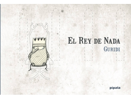 Livro El Rey De Nada de Raúl Nieto Guridi (Espanhol)