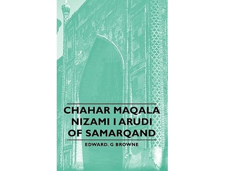 Livro Chahar Maqala Nizami I Arudi of Samarqand de Edward G Browne (Inglês)