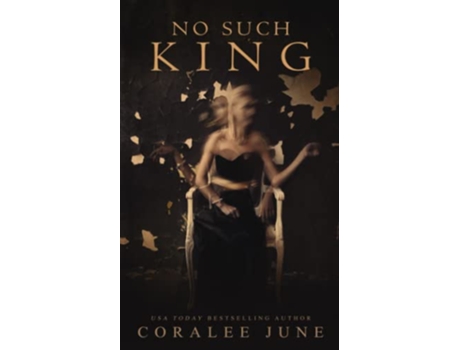 Livro No Such King Bloody Royals de Coralee June (Inglês)
