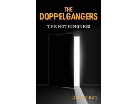 Livro The Doppelgangers The Nothingness De David Ray (inglês)