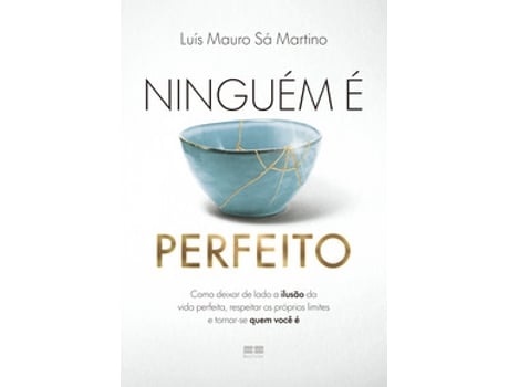 Livro Ninguém É Perfeito De Luís Mauro Sá Martino (português Do Brasil)